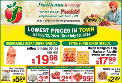 Fruiticana (Kelowna) Flyer July 12 to 18