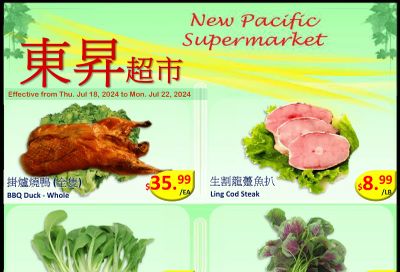 New Pacific Supermarket Flyer July 18 to 22