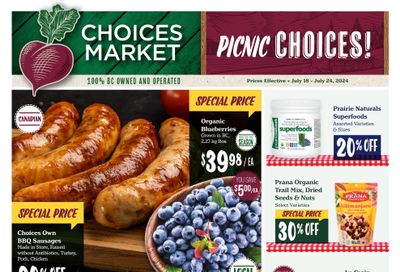 Choices Market Flyer July 18 to 24