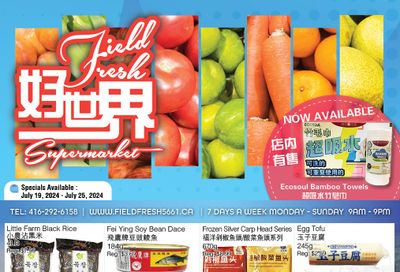 Field Fresh Supermarket Flyer July 19 to 25