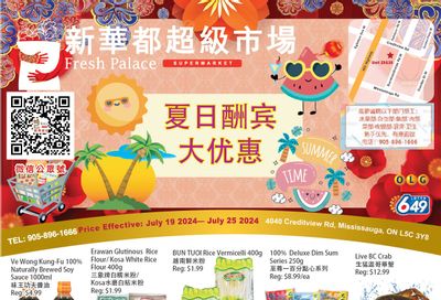 Fresh Palace Supermarket Flyer July 19 to 25