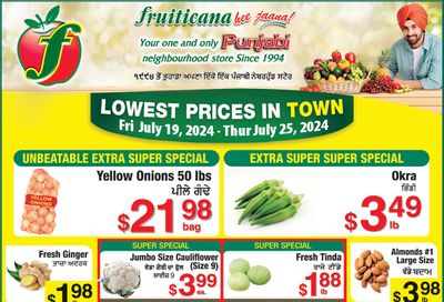 Fruiticana (Calgary) Flyer July 19 to 25