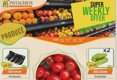 Pistachios Supermarket Flyer July 26 to 28