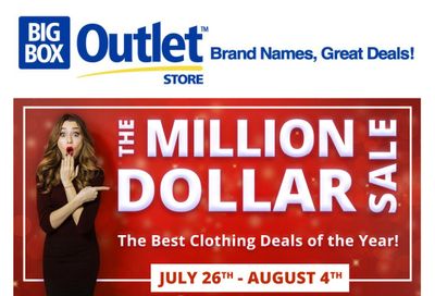 Big Box Outlet Store Flyer July 26 to August 4