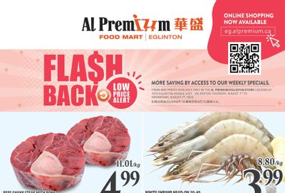 Al Premium Food Mart (Eglinton Ave.) Flyer August 1 to 7