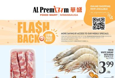 Al Premium Food Mart (Mississauga) Flyer August 1 to 7