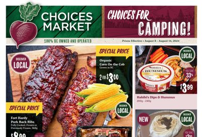 Choices Market Flyer August 8 to 14