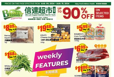 Btrust Supermarket (North York) Flyer August 9 to 15