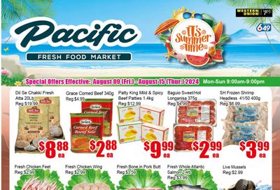 Pacific Fresh Food Market (Pickering) Flyer August 9 to 15