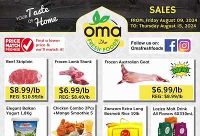 Oma Fresh Foods Flyer August 9 to 15