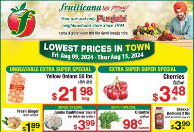 Fruiticana (Calgary) Flyer August 9 to 15