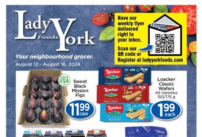 Lady York Foods Flyer August 12 to 18