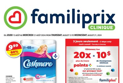 Familiprix Clinique Flyer August 15 to 21