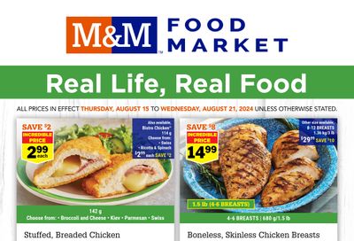 M&M Food Market (Atlantic & West) Flyer August 15 to 21