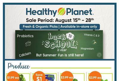 Healthy Planet Produce Flyer August 15 to 28