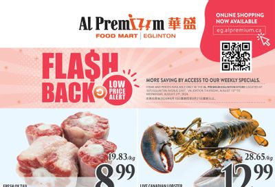 Al Premium Food Mart (Eglinton Ave.) Flyer August 15 to 21