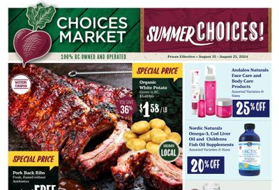 Choices Market Flyer August 15 to 21