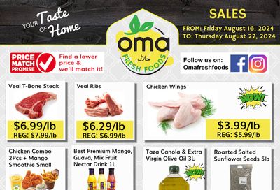 Oma Fresh Foods Flyer August 16 to 22