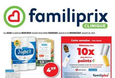 Familiprix Clinique Flyer August 22 to 28