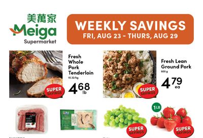 Meiga Supermarket Flyer August 23 to 29