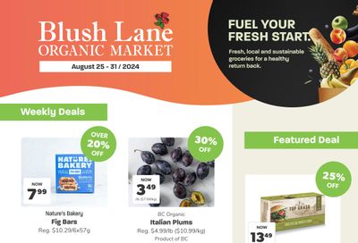 Blush Lane Organic Market Flyer August 25 to 31