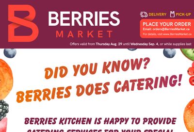 Berries Market Flyer August 29 to September 4