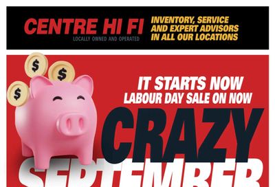 Centre Hi-Fi Flyer August 30 to September 5