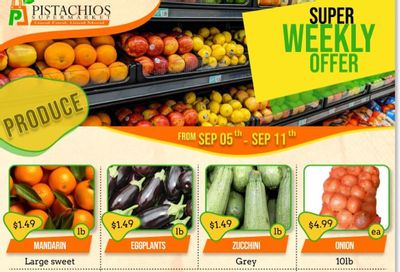 Pistachios Supermarket Flyer September 5 to 11