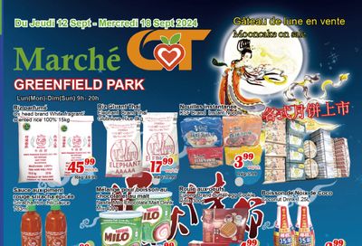 Marche C&T (Greenfield Park) Flyer September 12 to 18