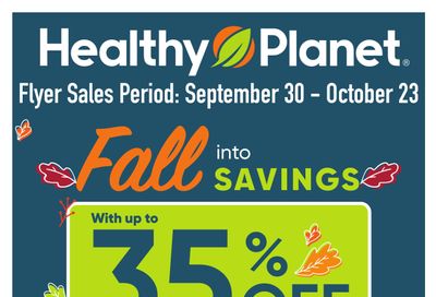 Healthy Planet Produce Flyer September 30 to October 23