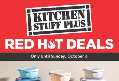 Kitchen Stuff Plus Red Hot Deals Flyer September 30 to October 6