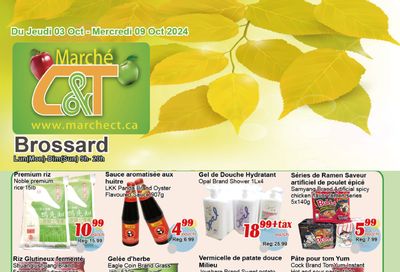 Marche C&T (Brossard) Flyer October 3 to 9