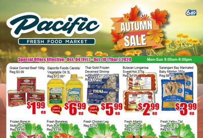 Pacific Fresh Food Market (Pickering) Flyer October 4 to 10