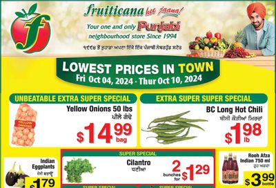 Fruiticana (Kelowna) Flyer October 4 to 10