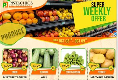 Pistachios Supermarket Flyer October 3 to 9