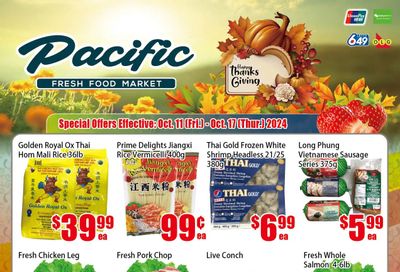 Pacific Fresh Food Market (North York) Flyer October 11 to 17