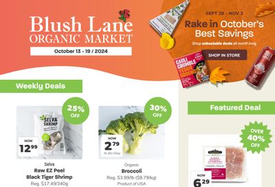 Blush Lane Organic Market Flyer October 13 to 19