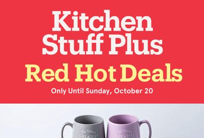 Kitchen Stuff Plus Red Hot Deals Flyer October 15 to 20