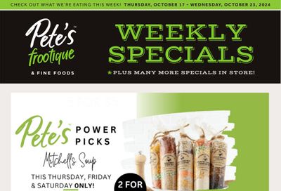 Pete's Fine Foods Flyer October 17 to 23