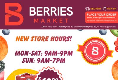 Berries Market Flyer October 17 to 23