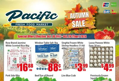 Pacific Fresh Food Market (North York) Flyer October 18 to 24