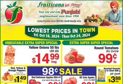 Fruiticana (Kelowna) Flyer October 18 to 24