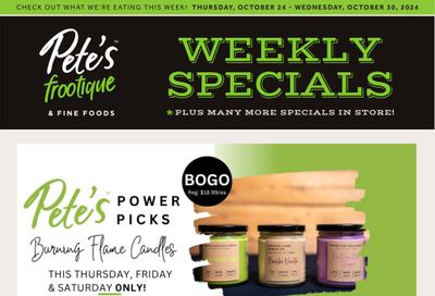 Pete's Fine Foods Flyer October 24 to 30