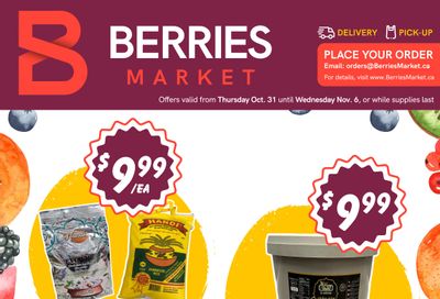 Berries Market Flyer October 31 to November 6