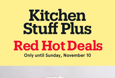 Kitchen Stuff Plus Red Hot Deals Flyer November 4 to 10