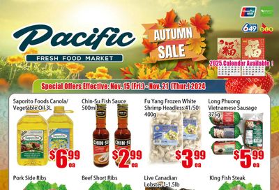 Pacific Fresh Food Market (North York) Flyer November 15 to 21