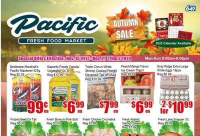 Pacific Fresh Food Market (Pickering) Flyer November 15 to 21