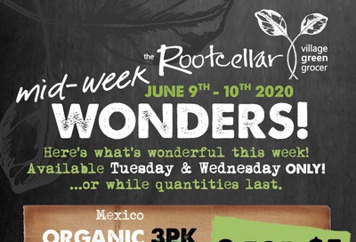 The Root Cellar Mid-Week Flyer June 9 and 10