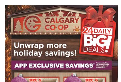 Calgary Co-op Flyer December 5 to 11 Calgary Co-op Flyer December 5 to 11