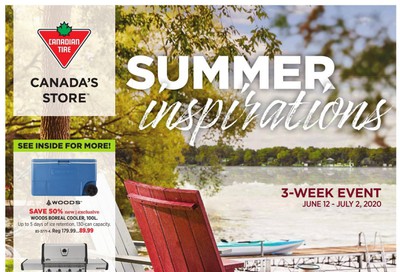 Canadian Tire Summer Inspirations Flyer June 12 to July 2